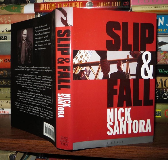 ‘Slip and Fall’: A Review of Nick Santora’s 2007 Thriller