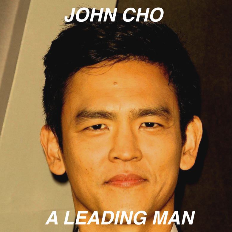 A Leading Man, John Cho, and Selfie